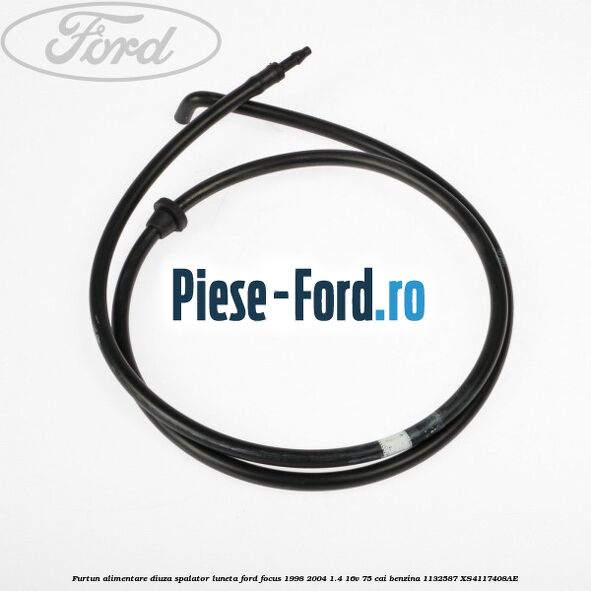 Furtun alimentare diuza spalator luneta Ford Focus 1998-2004 1.4 16V 75 cai benzina