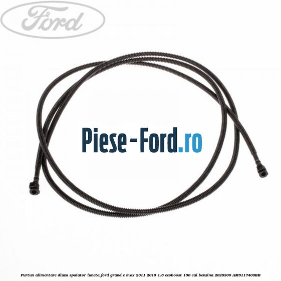 Furtun alimentare diuza spalator luneta Ford Grand C-Max 2011-2015 1.6 EcoBoost 150 cai benzina