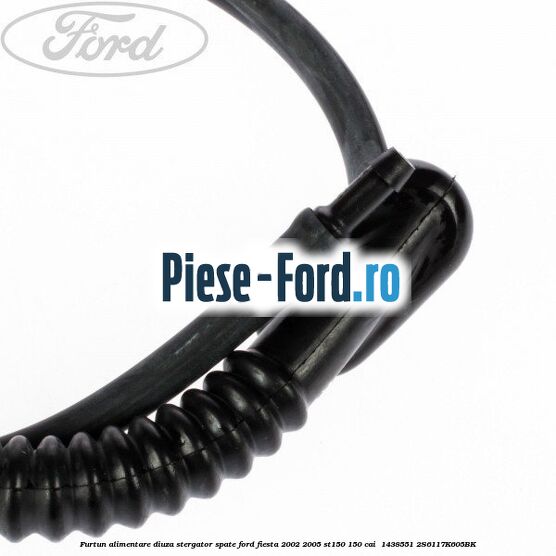 Furtun alimentare diuza stergator spate Ford Fiesta 2002-2005 ST150 150 cai  #D317928EB5