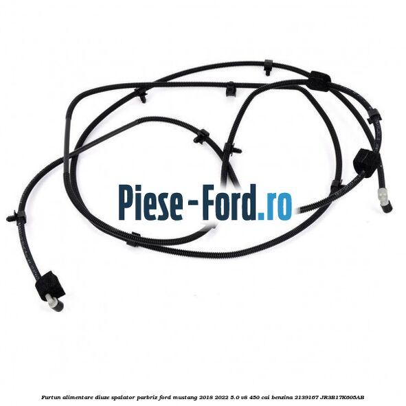 Furtun alimentare diuze spalator parbriz Ford Mustang 2018-2022 5.0 V8 450 cai benzina #B9590665F4