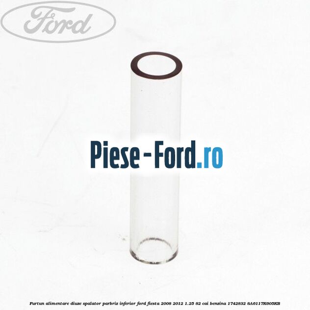 Furtun alimentare diuze spalator parbriz, inferior Ford Fiesta 2008-2012 1.25 82 cai benzina
