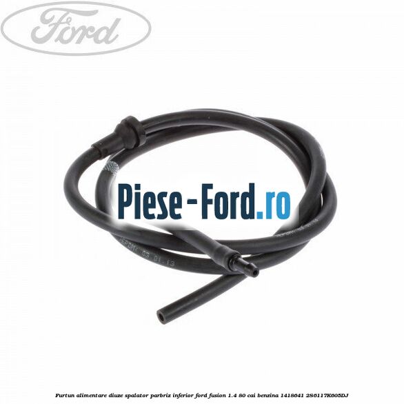 Furtun alimentare diuze spalator parbriz Ford Fusion 1.4 80 cai benzina