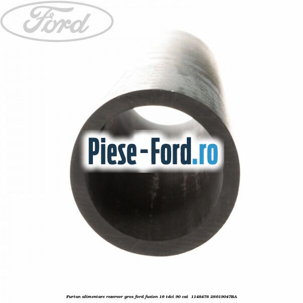 Furtun alimentare rezervor gros Ford Fusion 1.6 TDCi 90 cai #EBC4AC692C