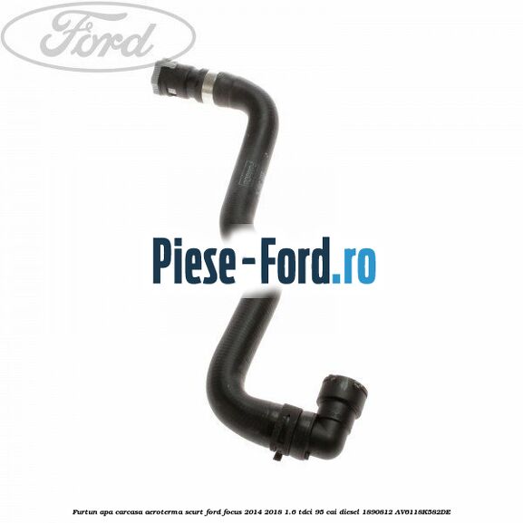 Furtun apa carcasa aeroterma, scurt Ford Focus 2014-2018 1.6 TDCi 95 cai diesel