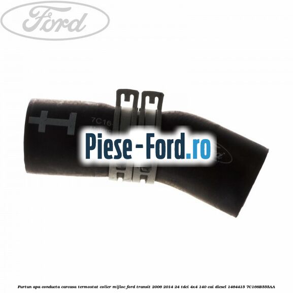 Furtun apa conducta carcasa termostat colier mijloc Ford Transit 2006-2014 2.4 TDCi 4x4 140 cai #4C77AF89BE