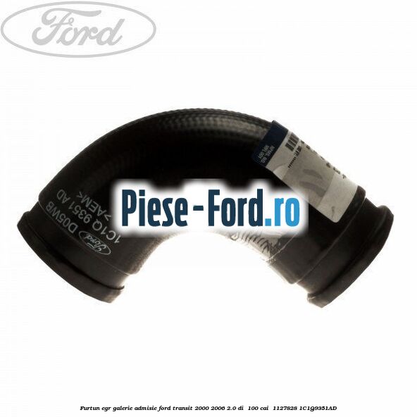 Furtun EGR galerie admisie Ford Transit 2000-2006 2.0 DI  100 cai  #9F1F8CA9A9