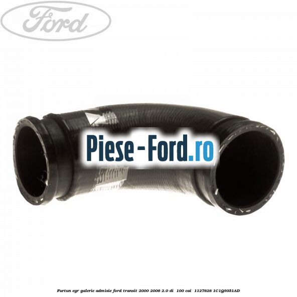 Furtun EGR galerie admisie Ford Transit 2000-2006 2.0 DI  100 cai  #9F1F8CA9A9