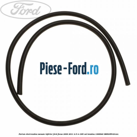 Furtun electrovalva vacuum inferior Ford Focus 2008-2011 2.5 RS 305 cai benzina