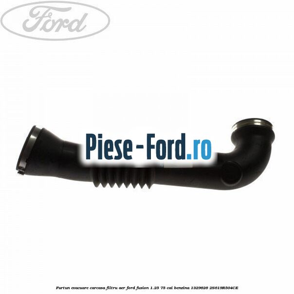 Furtun evacuare carcasa filtru aer Ford Fusion 1.25 75 cai benzina #1A6BFD4DDD