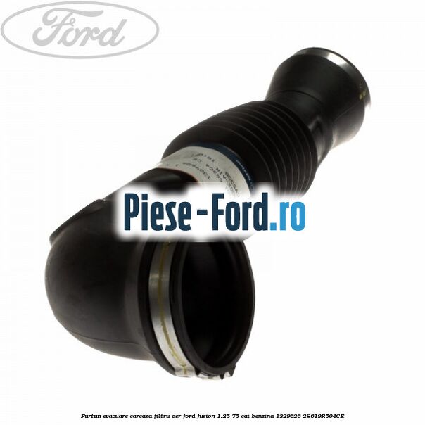 Furtun evacuare carcasa filtru aer Ford Fusion 1.25 75 cai benzina #1A6BFD4DDD