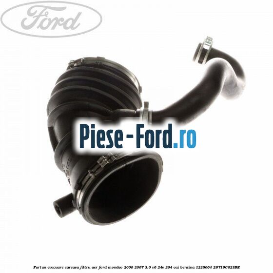 Furtun admisie carcasa filtru aer, pe trager Ford Mondeo 2000-2007 3.0 V6 24V 204 cai benzina