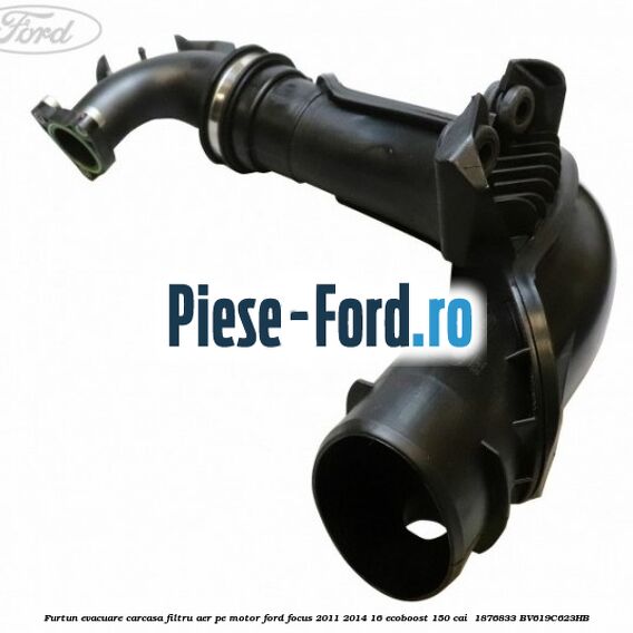 Furtun evacuare carcasa filtru aer, pe motor Ford Focus 2011-2014 1.6 EcoBoost 150 cai #41734ED49D