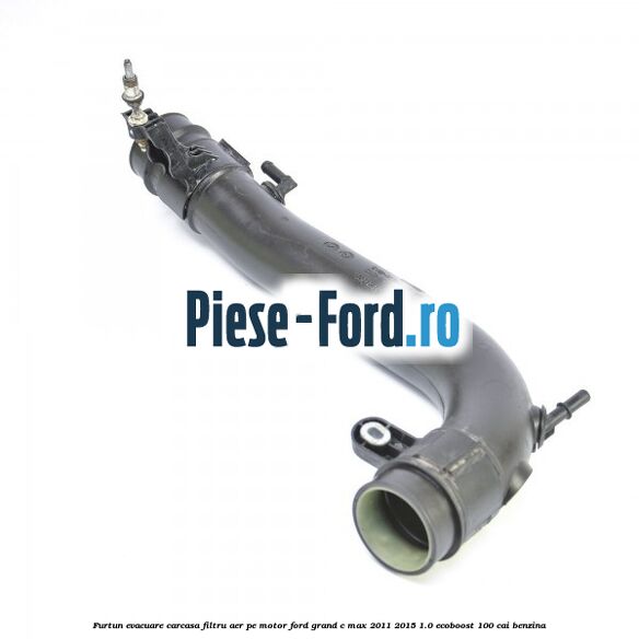 Furtun evacuare carcasa filtru aer, pe motor Ford Grand C-Max 2011-2015 1.0 EcoBoost 100 cai benzina