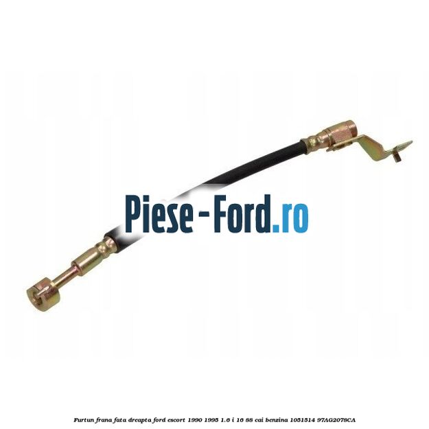 Furtun frana fata dreapta Ford Escort 1990-1995 1.6 i 16 88 cai #C28CD8AB68 Furtun frana fata dreapta Ford Escort 1990-1995 1.6 i 16 88 cai benzina #C28CD8AB68