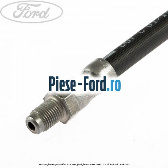Furtun frana spate disc 415 mm Ford Focus 2008-2011 1.6 Ti 115 cai  #F88A6DAAAC
