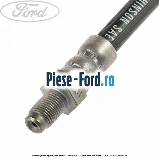 Furtun frana spate Ford Focus 1998-2004 1.8 TDCi 100 cai diesel #3FB25C9515
