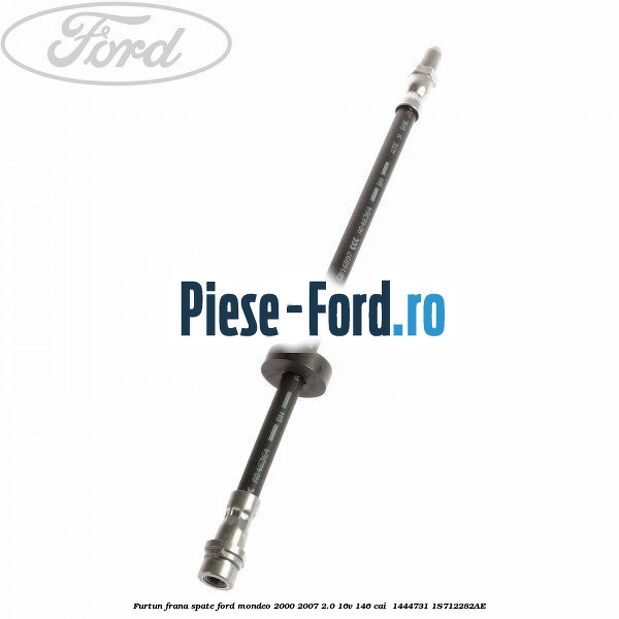 Furtun frana spate Ford Mondeo 2000-2007 2.0 16V 146 cai  #9C05C39B47
