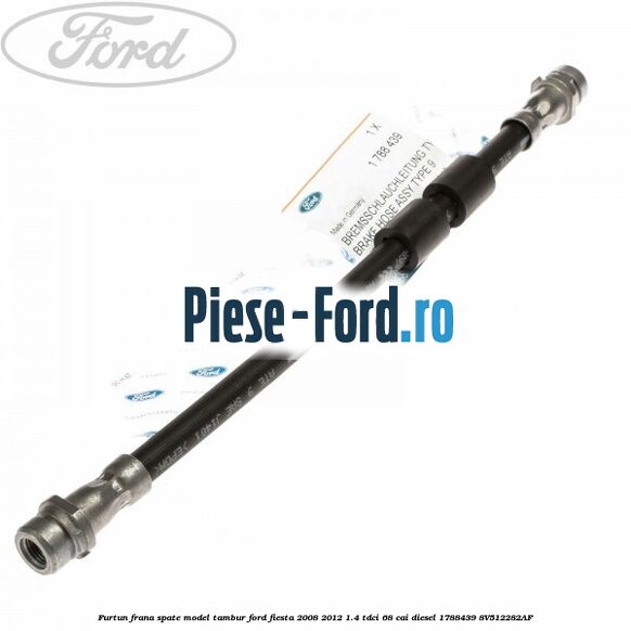 Furtun frana spate model tambur Ford Fiesta 2008-2012 1.4 TDCi 68 cai diesel #C8AED0903B