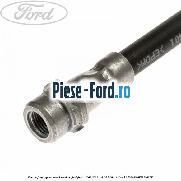 Furtun frana spate model tambur Ford Fiesta 2008-2012 1.4 TDCi 68 cai diesel #C8AED0903B