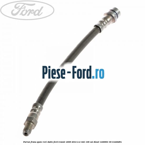 Furtun frana spate roti duble Ford Transit 2006-2014 2.2 TDCi 136 cai diesel #D0753EA4A2