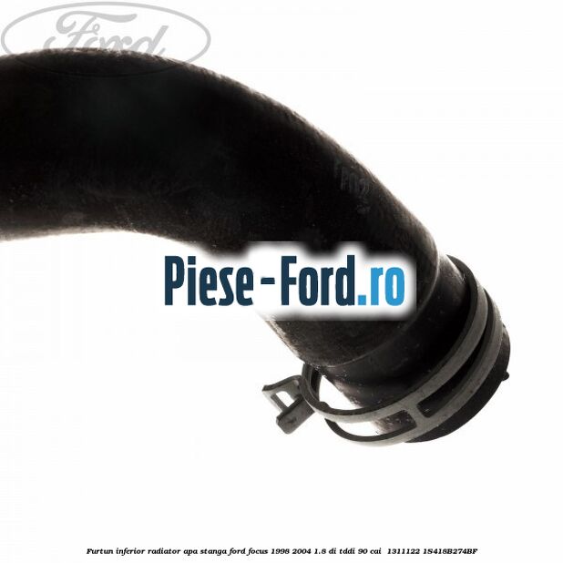 Furtun inferior radiator apa stanga Ford Focus 1998-2004 1.8 DI/TDDi 90 cai  #D52141A2C0