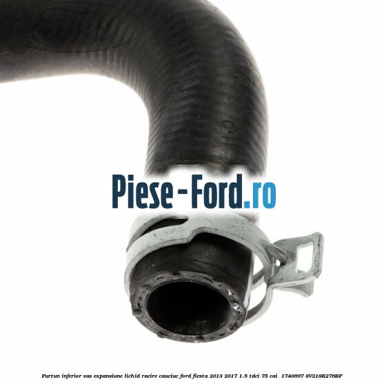 Furtun inferior vas expansiune lichid racire cauciuc Ford Fiesta 2013-2017 1.5 TDCi 75 cai  #7A79C164D1