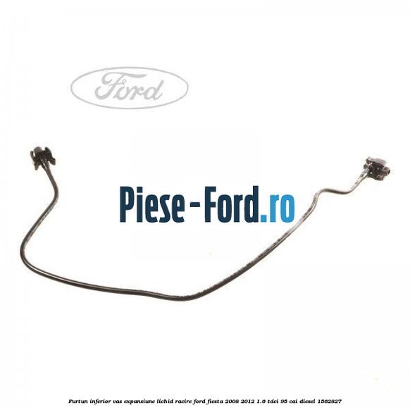 Furtun inferior vas expansiune lichid racire Ford Fiesta 2008-2012 1.6 TDCi 95 cai