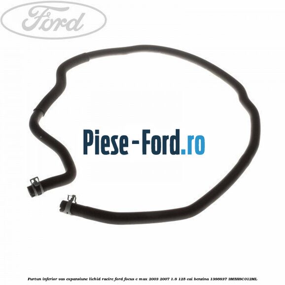 Furtun inferior vas expansiune lichid racire Ford Focus C-Max 2003-2007 1.8 125 cai benzina #72BF5A7F3A