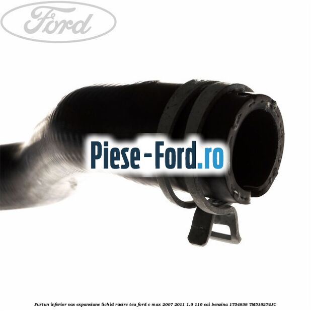 Furtun inferior vas expansiune lichid racire teu Ford C-Max 2007-2011 1.6 116 cai benzina #5B6DB2B1DF