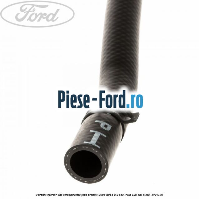 Furtun inferior vas servodirectie Ford Transit 2006-2014 2.2 TDCi RWD 125 cai diesel #C7035393A9