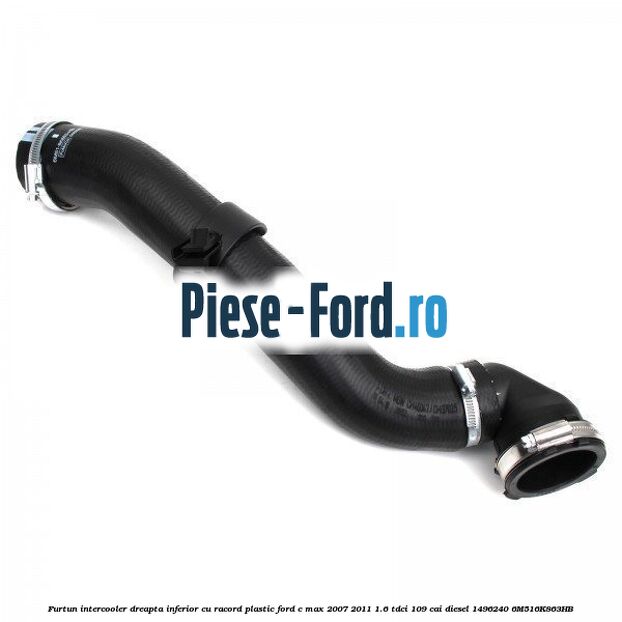 Furtun intercooler dreapta inferior cu racord plastic Ford C-Max 2007-2011 1.6 TDCi 109 cai diesel #B6B1AB9173