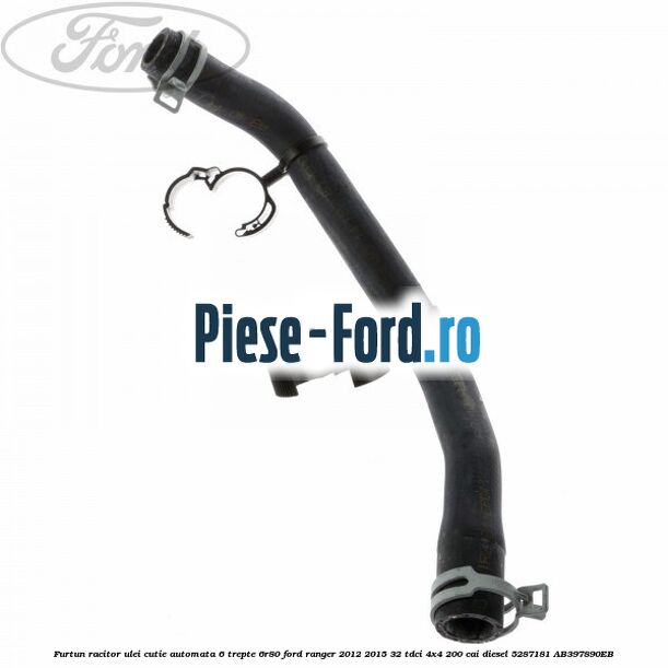Furtun racitor ulei cutie automata 6 trepte 6R80 Ford Ranger 2012-2015 3.2 TDCi 4x4 200 cai #DF86D2EF61