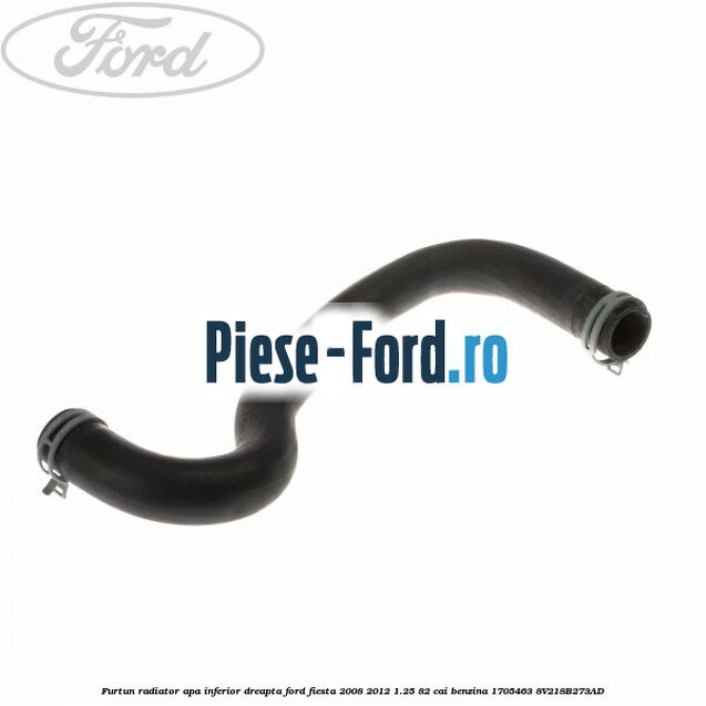 Furtun radiator apa inferior, dreapta Ford Fiesta 2008-2012 1.25 82 cai benzina