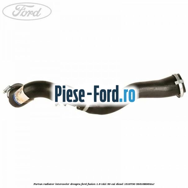Furtun radiator intercooler dreapta Ford Fusion 1.6 TDCi 90 cai diesel
