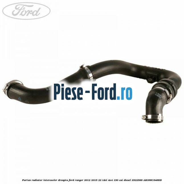 Furtun radiator intercooler dreapta Ford Ranger 2012-2015 2.2 TDCi 4x4 150 cai #9D7363B10D