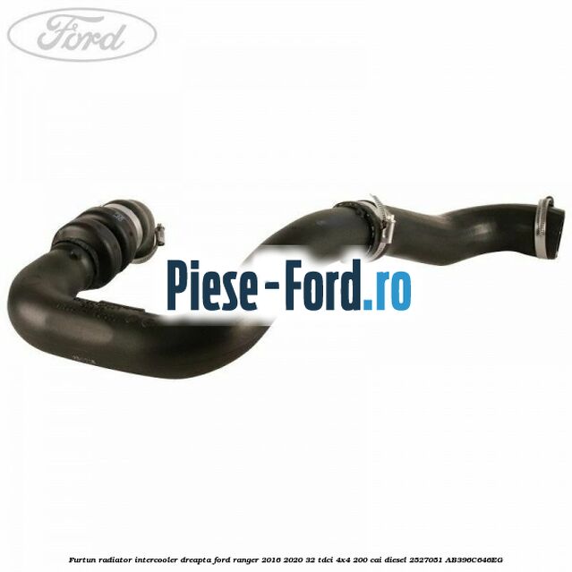 Furtun radiator intercooler dreapta Ford Ranger 2016-2020 3.2 TDCi 4x4 200 cai #68B0433E9A