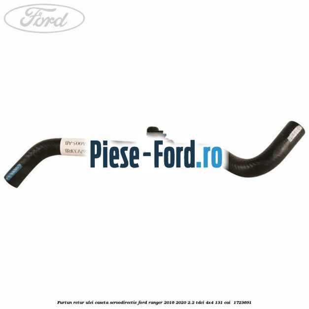 Furtun retur ulei caseta servodirectie Ford Ranger 2016-2020 2.2 TDCi 4x4 131 cai  #76D21A353D