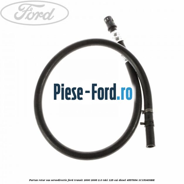 Furtun retur vas servodirectie Ford Transit 2000-2006 2.0 TDCi 125 cai diesel #A3C0C00BF5