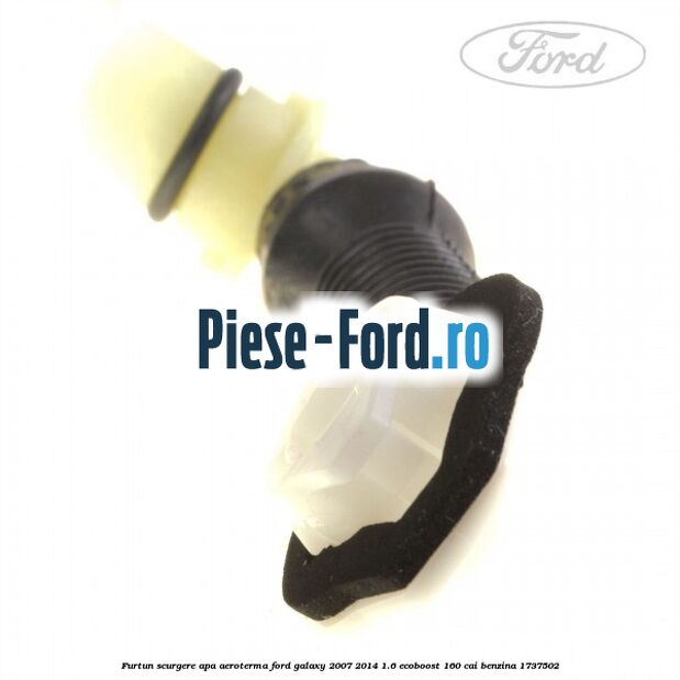 Furtun scurgere apa aeroterma Ford Galaxy 2007-2014 1.6 EcoBoost 160 cai benzina #7BD5ED62B4
