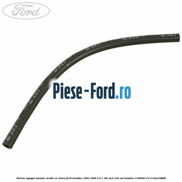 Furtun supapa vacuum model cu clema Ford Mondeo 1993-1996 2.0 i 16V 4x4 132 cai benzina #4FBF7151D4