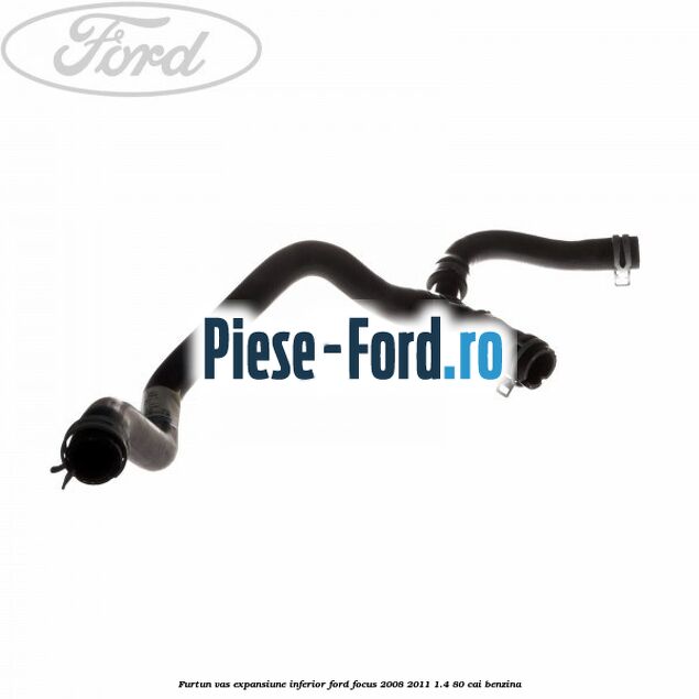 Furtun vas expansiune inferior Ford Focus 2008-2011 1.4 80 cai benzina