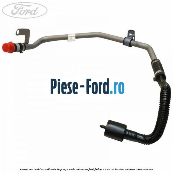 Furtun vas lichid servodirectie la pompa cutie automata Ford Fusion 1.4 80 cai benzina