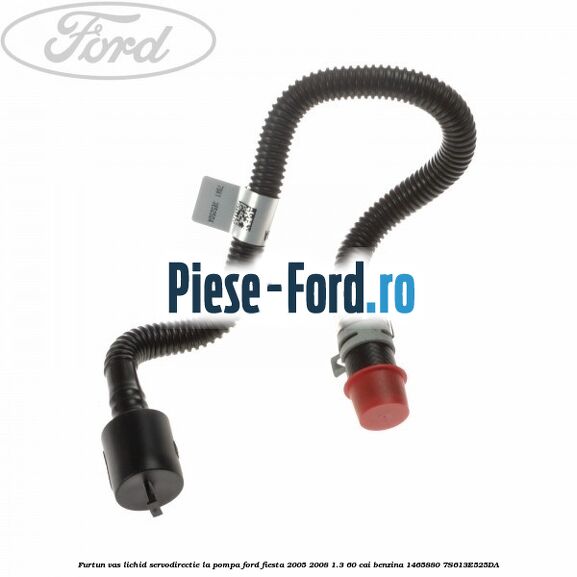 Furtun vas lichid servodirectie la pompa Ford Fiesta 2005-2008 1.3 60 cai benzina