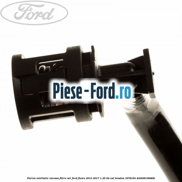 Furtun ventilatie carcasa filtru aer Ford Fiesta 2013-2017 1.25 82 cai benzina #46242F710C