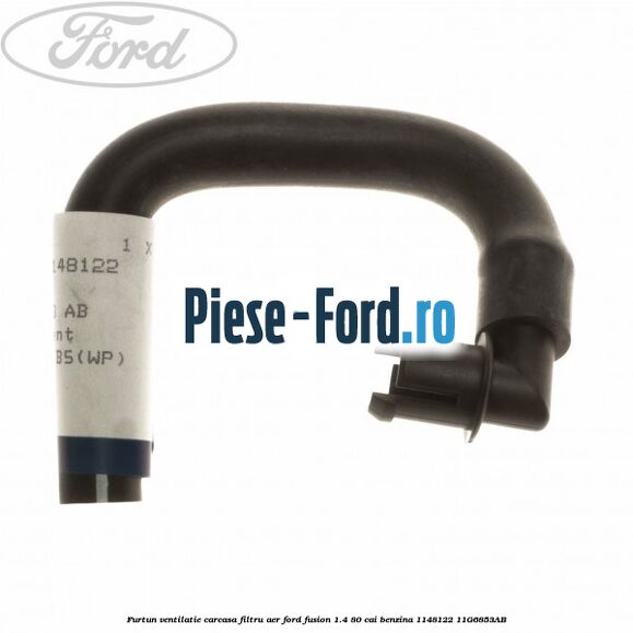 Furtun ventilatie carcasa filtru aer Ford Fusion 1.4 80 cai benzina