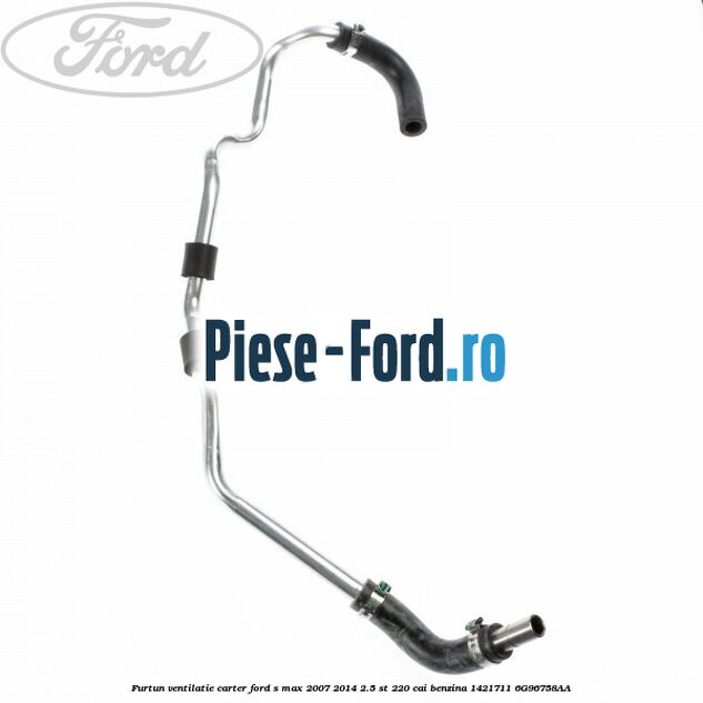 Furtun adaptor filtru ulei Ford S-Max 2007-2014 2.5 ST 220 cai benzina