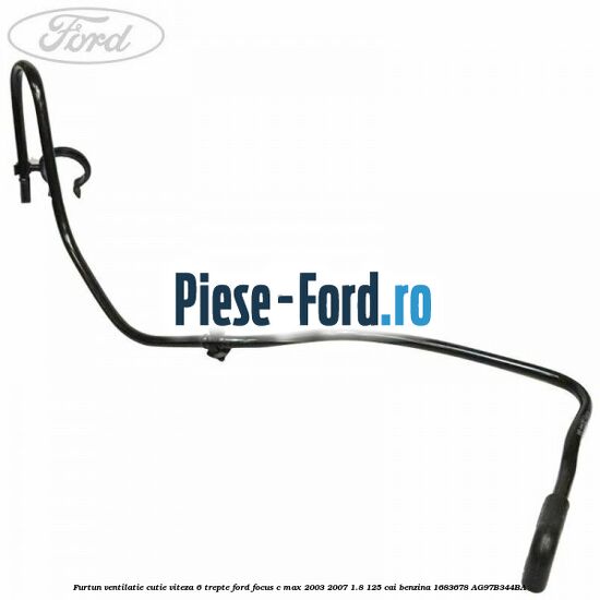Furtun ventilatie cutie viteza 6 trepte Ford Focus C-Max 2003-2007 1.8 125 cai benzina #F654F86C41
