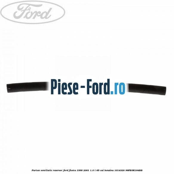 Furtun alimentare rezervor Ford Fiesta 1996-2001 1.0 i 65 cai benzina