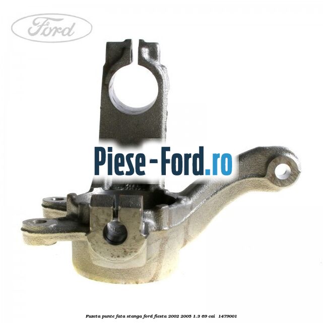 Fuzeta punte fata stanga Ford Fiesta 2002-2005 1.3 69 cai  #3BA43CD4F3