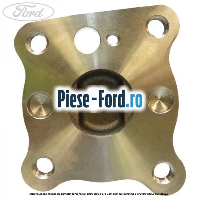 Fuzeta spate model cu tambur Ford Focus 1998-2004 1.6 16V 100 cai #8A15701764 Fuzeta spate model cu tambur Ford Focus 1998-2004 1.6 16V 100 cai benzina #8A15701764